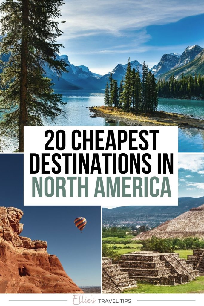 20 Cheapest Destinations in North America