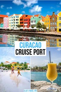 Curacao Cruise Port: 40+ Things to Do & Logistics!