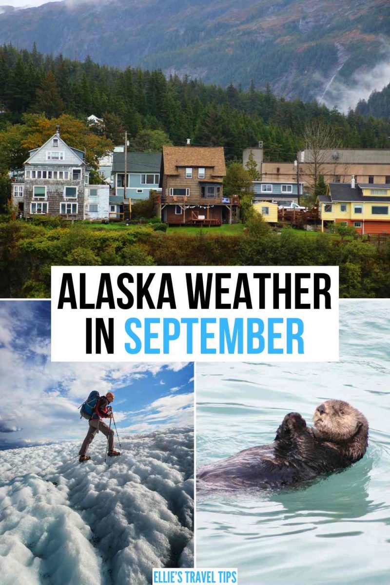 Alaska Weather in September The Ultimate Guide