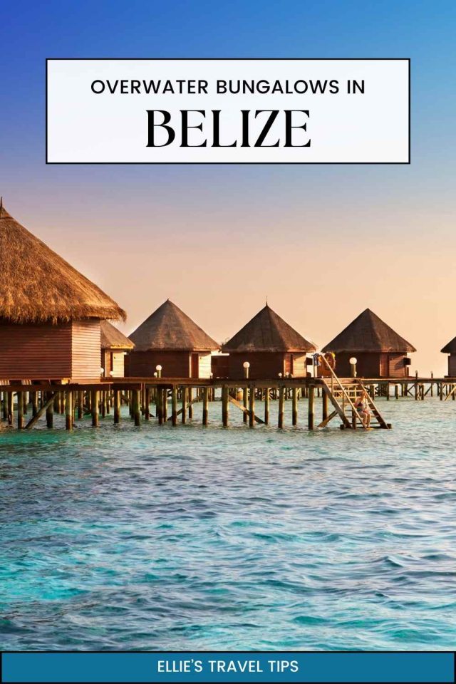 Top 20 Belize Overwater Bungalows (2024 Updates)!