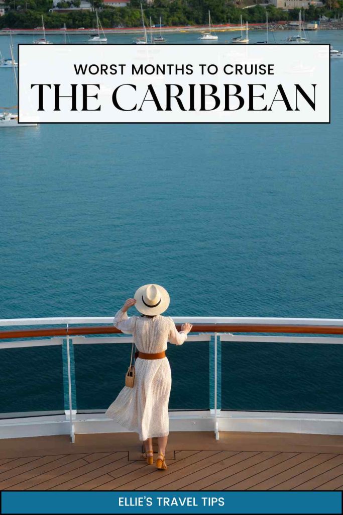 worst months caribbean cruise