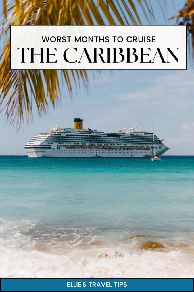worst months to cruise the caribbean